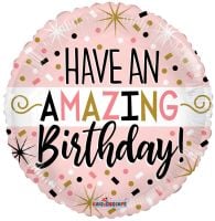 18" Have An Amazing Birthday Balloon