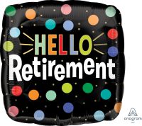 18" Hello Retirement Balloon