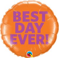 09" Best Day Ever Balloon
